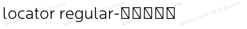 locator regular字体转换